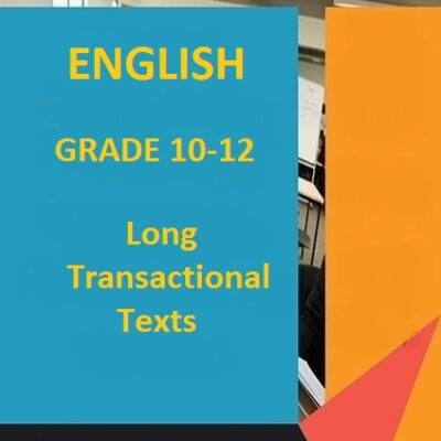 English 2020 Gr 10-12 Notes on Long Transactional Writing (Non-SBA)