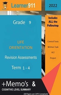 Life Orientation Gr 9 2022 Revision E-Book /Lewensoriëntering Hersiening E-Boek 2022